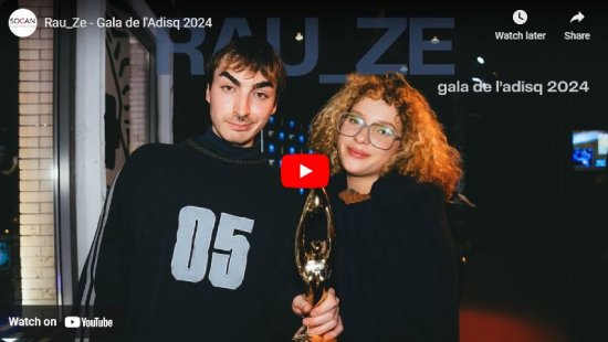 SOCAN, interview, ADISQ Gala, 2024, Rau_Ze