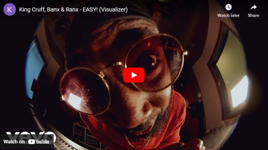 King Cruff, Banx & Ranx, Easy!, video