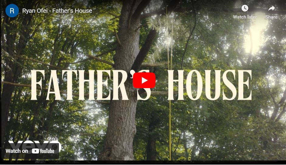 Ryan Ofei. Father's House, video